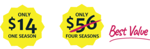 One Season $14 or Four Seasons $42